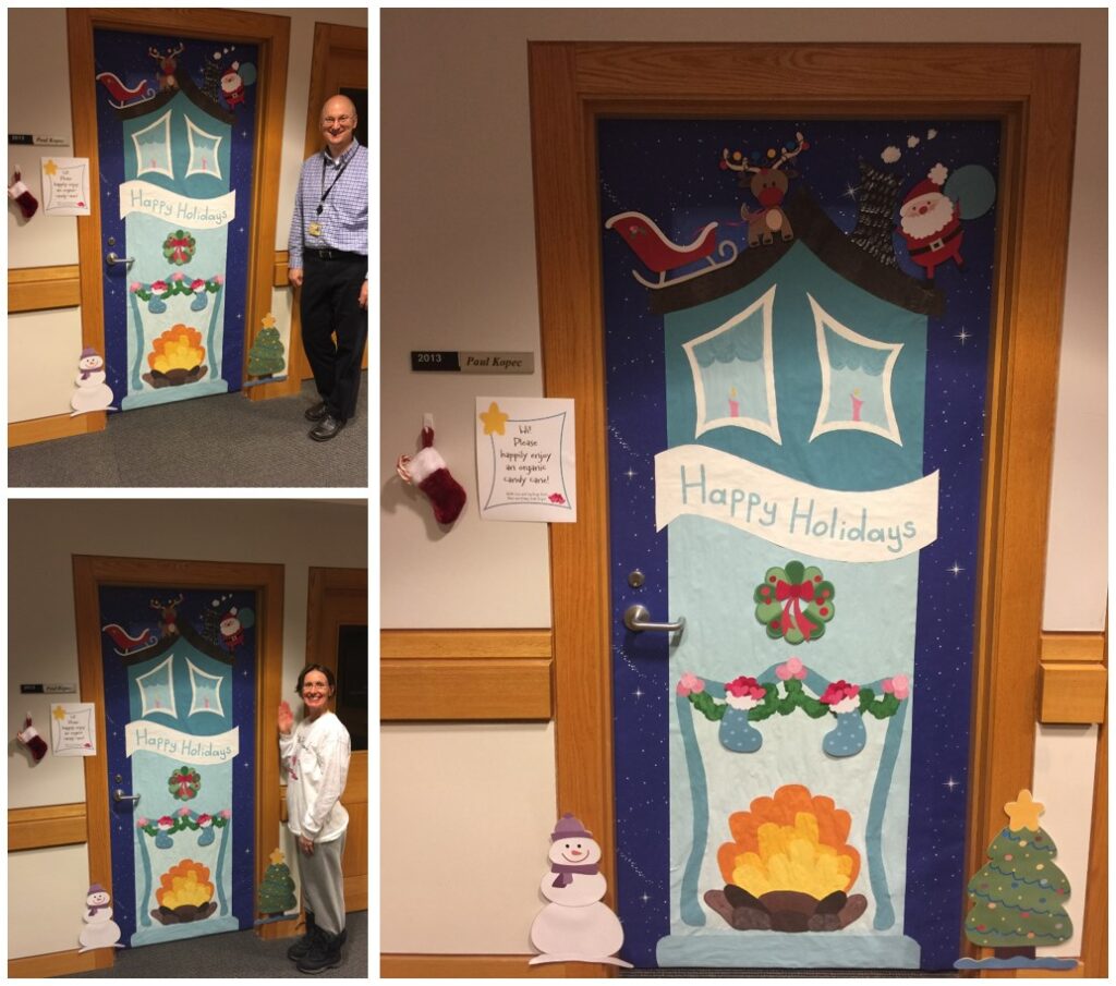 Holiday Door Decorating Contest? Challenge Accepted! Mary Kate Kopec. Love and Big Hugs.