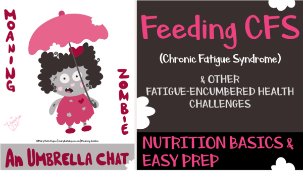 Feeding CFS Nutrition Basics & Easy Prep YouTube Video Slides